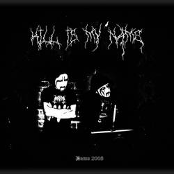 Kill Is My Name : Demo